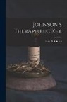 Isaac D. Johnson - Johnson's Therapeutic Key