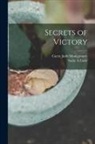 Sadie A. Cody, Carrie Judd Montgomery - Secrets of Victory