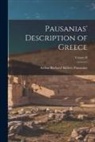 Pausanias Arthur Richard Shilleto - Pausanias' Description of Greece; Volume II