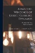 Engelbert Arnold, Francis B. De Gress - Armature Windings of Direct Current Dynamos: Extension and Application of a General Winding Rule