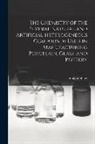 Simeon Shaw - The Chemistry of the Several Natural and Artificial Heterogeneous Compounds Used in Manufacturing Porcelain, Glass, and Pottery