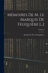 Antoine de Pas de Feuquières - Mémoires De M. Le Marquis De Feuquière [...]; Volume 2
