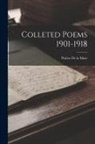 Walter de la Mare - Colleted Poems 1901-1918