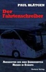 Paul Blätgen - Der Fahrtenschreiber