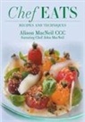 Alison MacNeil, Patricia Timmermans - Chef Eats