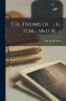 Rudyard Kipling - The Drums of the Fore and Aft