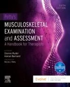 Kieran Barnard, Kieran (Extended Scope Physiotherapist Barnard, Dionne Ryder, Dionne (Senior Lecturer Ryder - Petty's Musculoskeletal Examination and Assessment: A Handbook for