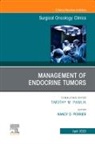 Nancy D. Perrier, Nancy D. (Department of Surgical Oncology Perrier, Perrier Nancy D. - Management of Endocrine Tumors, An Issue of Surgical Oncology Clinics of North America: Volume 32-2