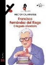 Francisco Fernández del Riego. O legado silandeiro