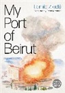 Emma Ramadan, Lamia Ziade, Lamia Ziadé - My Port of Beirut