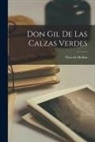 Tirso De Molina - Don Gil De Las Calzas Verdes