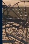 Samuel Baildon - The Tea Industry in India: A Review of Finance and Labour, and a Guide for Capitalists and Assistants