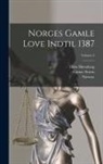 Ebbe Hertzberg, Rudolph Keyser, Gustav Storm - Norges Gamle Love Indtil 1387; Volume 2