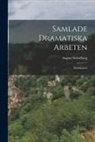 August Strindberg - Samlade Dramatiska Arbeten: Dödsdansen