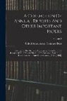 United States Army Ordnance Dept - A Collection Of Annual Reports And Other Important Papers: Relating To The Ordnance Department, Taken From The Records Of The Office Of The Chief Of O