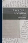 Philological Society (Great Britain) - Liber Cure Cocorum