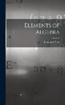 Leonhard Euler - Elements of Algebra
