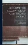 Lars Peter Hansen, John Heaton, Sloan School Of Management - Econometric Evaluation of Asset Pricing Models