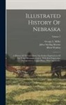 Julius Sterling [Fro Morton, Albert Watkins, George L Miller - Illustrated History Of Nebraska: A History Of Nebraska From The Earliest Explorations Of The Trans-mississippi Region, With Steel Engravings, Photogra