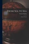 Rudyard Kipling - From Sea to Sea: Letters of Travel