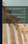 Thomas Hobbes - Eight Bookes of the Peloponnesian Warre