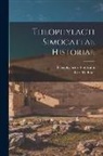 Carl de Boor, Theophylactus Simocatta - Theophylacti Simocattae Historiae