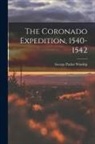 George Parker Winship - The Coronado Expedition, 1540-1542