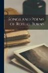 Anonymous - Songs and Poems of Robert Burns
