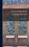 Richard Ford - Gatherings From Spain