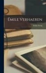 Stefan Zweig - Émile Verhaeren