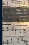 Gaetano Donizetti - Linda di Chamounix: Opéra italien