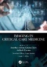 Anirban Hom (Gipmer Choudhuri, Anirban Hom Choudhuri, Ashish Verma, Verma Ashish - Imaging in Critical Care Medicine