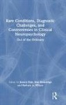 Jessica Betteridge Fish, Shai Betteridge, Jessica Fish, Fish Jessica, Barbara A. Wilson - Rare Conditions, Diagnostic Challenges, Controversies in Clinical