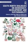 Tatiana Froes De Borja Reis Berringer, Cristina Berringer Froes De Borja Reis, Tatiana Berringer, Cristina Froes de Borja Reis, Cristina Fróes de Borja Reis - South-North Dialogues on Democracy, Development and Sustainability