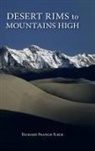 Richard F. Fleck - Desert Rims to Mountains High