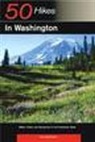 Kai Huschke, Huschke Kai - Explorer's Guide 50 Hikes in Washington