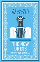 Virginia Woolf - The New Dress and Other Stories