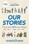 Stephanie Snow, Snow Stephanie - Our Stories