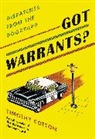 Timothy Cotton - Got Warrants?