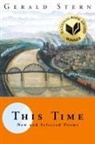 Gerald Stern - This Time