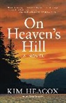Kim Heacox, Heacox Kim - On Heaven's Hill