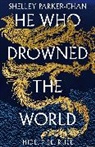 Shelley Parker-Chan - He Who Drowned the World