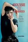 Laurence Hedges - Siouxsie and the Banshees - The Early Years