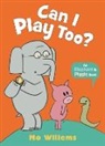 Mo Willems, Willems Mo, Mo Willems, Willems Mo - Can I Play Too?