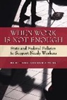 Robert P Stoker, Robert P. Stoker, Robert P. Wilson Stoker, Stoker Robert P., Laura A Wilson, Laura A. Wilson... - When Work Is Not Enough