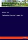 Hannah W. Smith - The Christian's Secret of a Happy Life