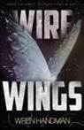 Wren Handman - Wire Wings