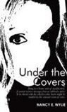 Nancy E. Wylie - Under the Covers