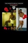 Anthony Hawkins - THE WHITE WOLF DADDY (BLOOD BATH) Second edition book series