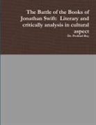 Prohlad Roy - The Battle of the Books of Jonathan Swift